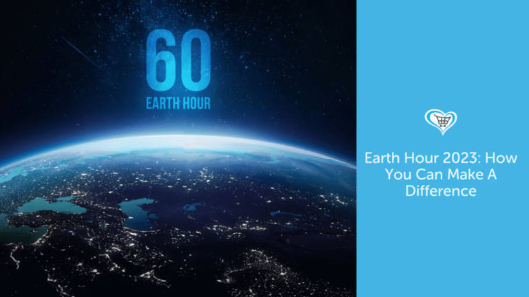 Earth Hour 2023: How You Can Make A Difference