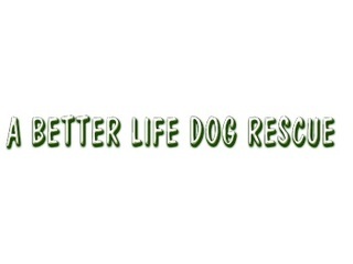 A Better Life Dog Rescue Limited