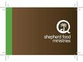 Shepherd Food Ministries