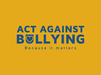 ACT AGAINST BULLYING