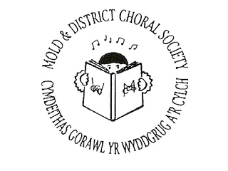 Mold And District Choral Society/Cymdeithas Gorawl Yr Wyddgrug Ar Cylch